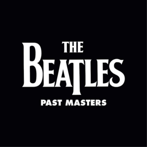 The Beatles Past Masters - Том 1 и 2 (винил) 12 Альбом (ИМПОРТ из Великобритании)