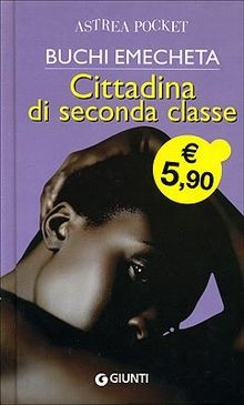 Cittadina di seconda classe von Emecheta, Buchi | Buch | Zustand sehr gut