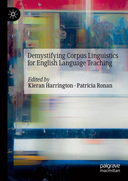 Kieran Harrington (U. A.) | Demystifying Corpus Linguistics For English...-image