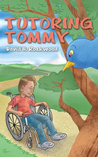 Tutoring Tommy - NEW David H Rockwoo 2011