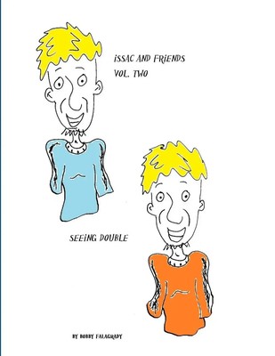 issac and friends vol. 2 Bobby Falagrady Taschenbuch Kartoniert / Broschiert