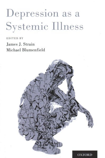 Depression As a Systemic Illness, Paperback by Strain, James J., M.D. (EDT); ...