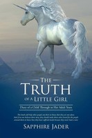 Sapphire Jader | The Truth Of A Little Girl | Taschenbuch | Englisch (2015)