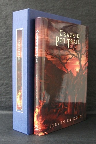 CRACK'D POT TRAIL Steven Erikson SIGNED LIMITED NUMBERED 1st ED Deluxe Traycased - Picture 3 of 5