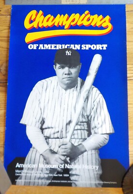 CHAMPIONS OF AMERICAN SPORT [Babe Ruth] American Museum of Natural ...