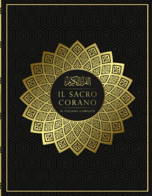 Il Sacro Corano in italiano completo libro originale a fronte: Il Corano / coran