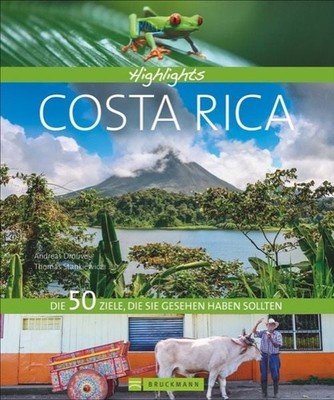Highlights Costa Rica Die 50 Ziele, die Sie gesehen haben sollten