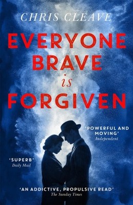EVERYONE BRAVE IS FORGIVEN by Chris Cleave Paperback Self Help Business