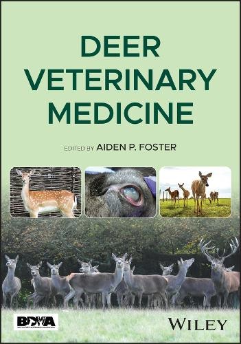 Deer Veterinary Medicine by Aiden P. Foster - 9781394221349 - Image 2