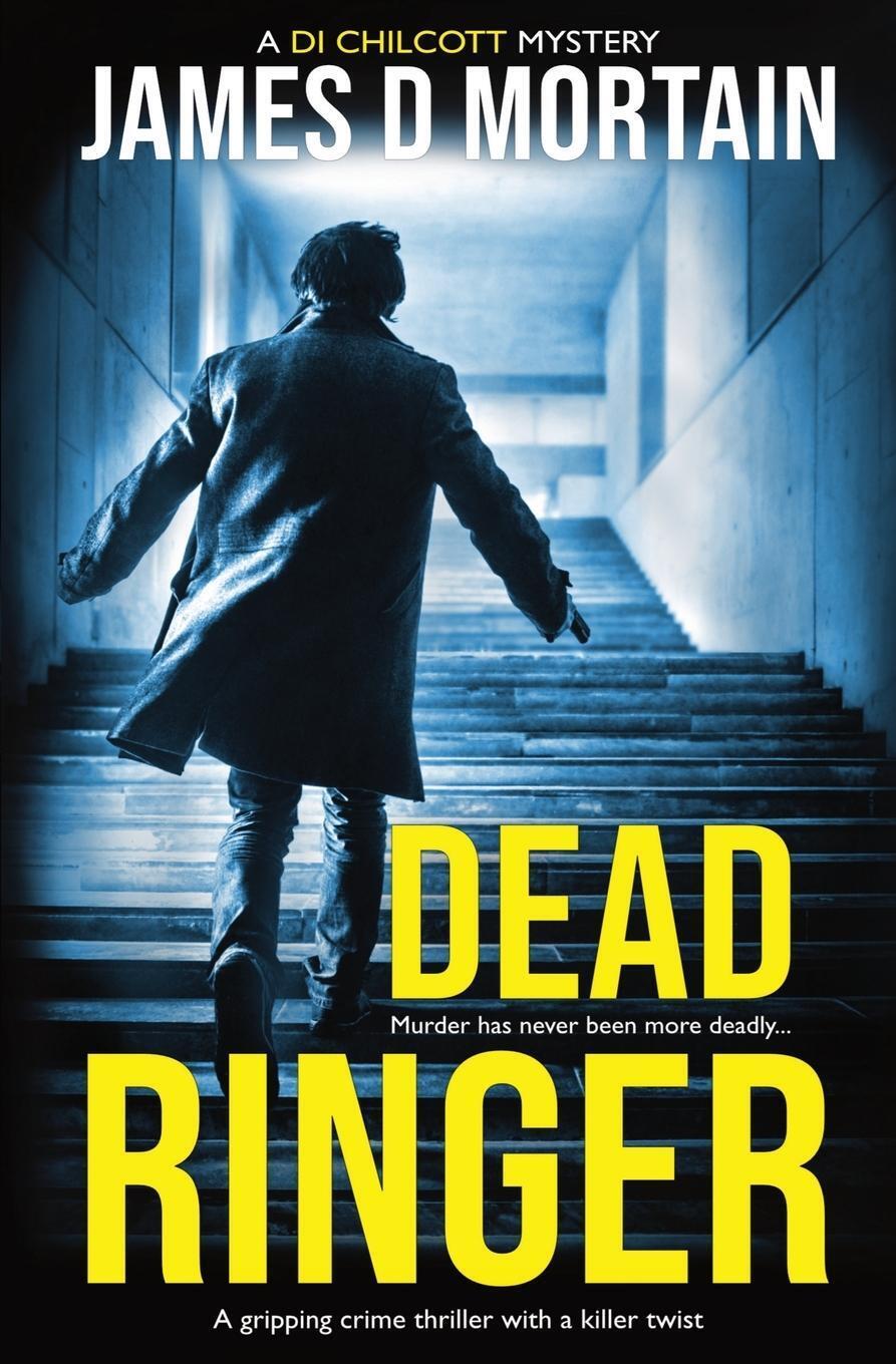 Thumbnail - Dead Ringer A Gripping Crime Thriller With A Killer Twist James D
