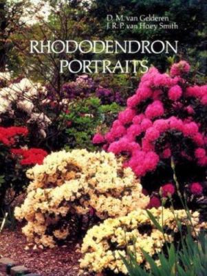 Rhododendron Portraits, D. M. Van Gelderen,J. R. P. van Hoey Smith, 978088192194