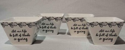 Ciroa Appetizer Bowls Set of 4 Let Our Life Be Full of Thanks Giving 4''x2''  NEW