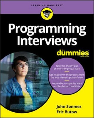 Programming Interviews For Dummies E Butow