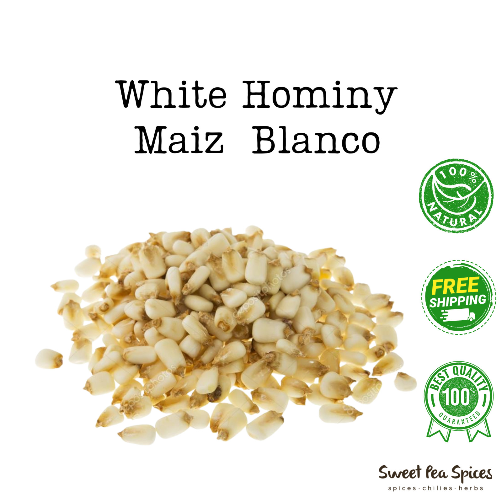 Maíz Hominy Blanco - Maíz para Pozole Blanco a Granel - Ideal para Menudo y Posole