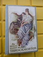 Throckmorton - Seawell Novel Antique 1909 Vintage HC Grossett Virginia South EUC