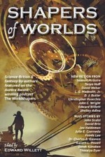 Shapers of Worlds: Science-Fiction & Fantasy von Autoren auf der Aurora