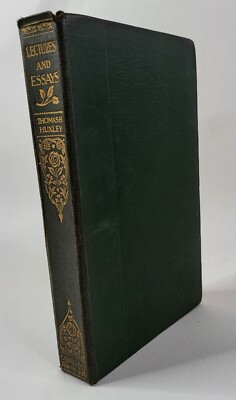 Lectures and Essays by Thomas Henry Huxley The People's Library Hardback Book