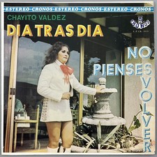 Chavito Valdez No Pienses Volver Vinyl Album L P CR-1045 Corridos Ranchera