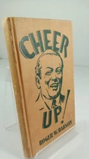 Cheer Up! Better Times Ahead! Roger B. Babson c. 1932