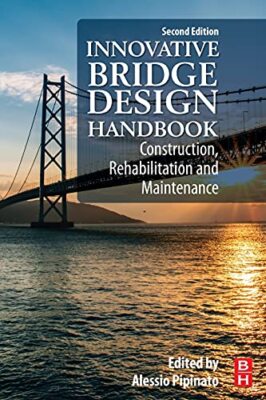 Innovative Bridge Design Handbook   Construction Rehabilitation and M - X555z