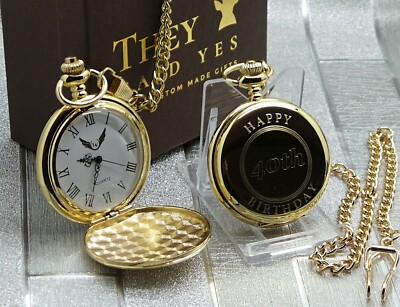 Happy 40th Birthday Gold Pocket Watch Custom Engraved