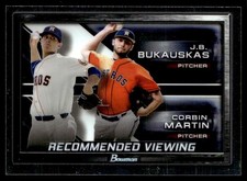 2017 Bowman Draft Recommended Viewing Corbin Martin/J.B. Bukauskas Houston
