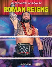 Alex Monnig ~ Roman Reigns 9781098291488