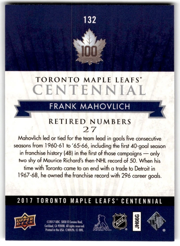Frank Mahovlich 2017-18 Upper Deck Toronto Maple Leafs Centennial SP #132 - Image 2 of 2