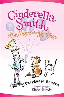 Cinderella Smith: The More the Merrier - paperback Barden, Stephanie|Goode, ...