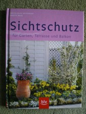 Sichtschutz für Gärten Terrasse Balkon - Hecken Zäune Gabionen Mauern