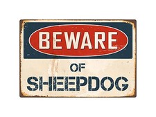 Beware Of Sheepdog 8" x 12" Vintage Aluminum Retro Metal Sign VS381