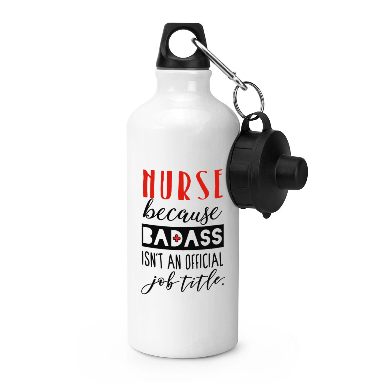 Nurse Because Badass Isn't An Official Job Title Sports Bottle Drinks Camping