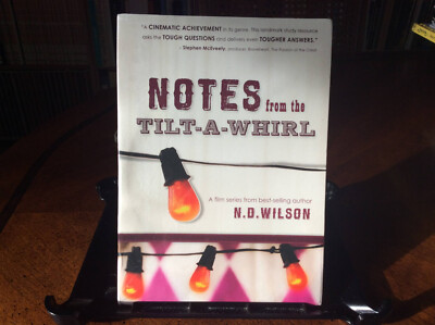 NOTES FROM THE TILT-A-WHIRL New Sealed DVD by N. D. Wilson