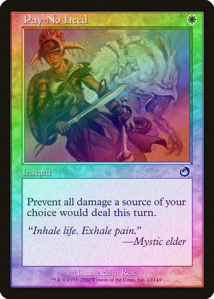 MTG Torment --- PAY NO HEED --- FOIL! Common! NM! Magic the Gathering!