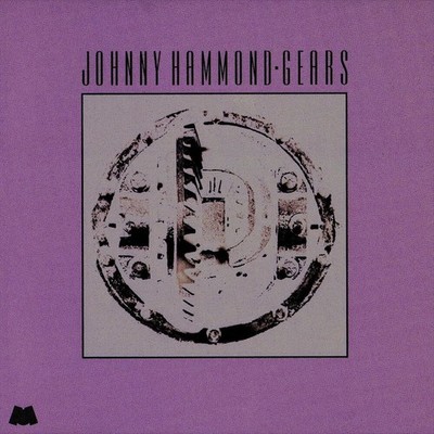 JOHNNY HAMMOND GEARS NEW LP