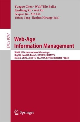 Web-Age Information Management Yueguo Chen
