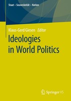 Ideologies In World Politics Klaus-Gerd Giesen Taschenbuch Viii Englisch 2020