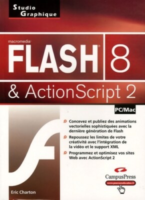 Macromedia Flash 8 & Actionscript 2 - Eric Charton - V387057