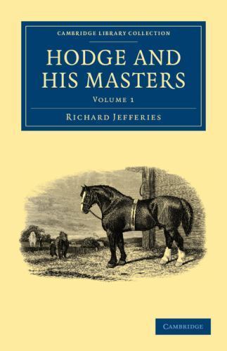 Hodge and his Masters Jefferies Paperback Cambridge University Press Volume 1