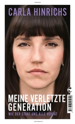 Meine verletzte Generation Carla Hinrichs