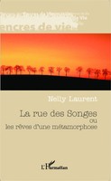 Nelly Laurent | La Rue Des Songes | Taschenbuch | FranzöSisch (2020) | 94 S.