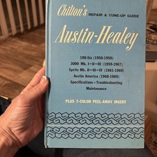 1957-1969 Austin-Healy 100 300 Sprite America Chilton's Repair & Tune-Up Guide