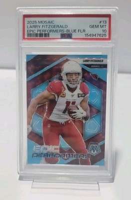 2025 Mosaic Larry Fitzgerald Blue Fluorescent 11/15 JERSEY MATCH PSA 10 POP 1 