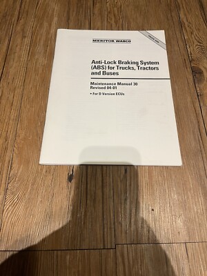 MERITOR Wabco ANTI-LOCK BRAKING SYSTEM MAINTENANCE SERVICE REPAIR MANUAL
