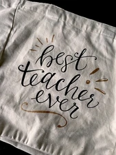 Classic Reusable Teacher Bag “Best Teacher Ever” Apreciation NWT
