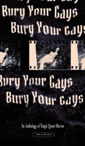 Bury Your Gays (Copertina rigida)