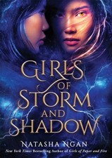 Girls of Storm and Shadow by Natasha Ngan (Paperback Book)