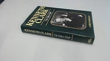 The Other Half: A Self Portrait by Clark, Sir Kenneth Hardback Book The Fast