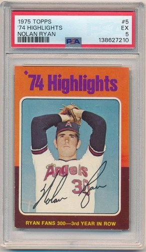 NOLAN RYAN 1975 TOPPS BASEBALL CARD #5 '74 HIGHLIGHTS ANGELS SP PSA 5 EX