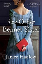The Other Bennet Sister by Janice Hadlow (Paperback, 2020)